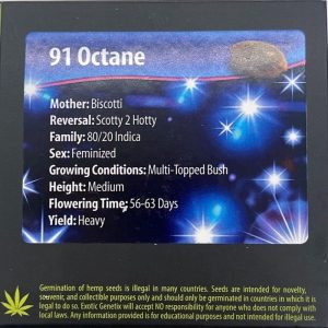 Exotic Genetix – 91 Octane (Feminized)