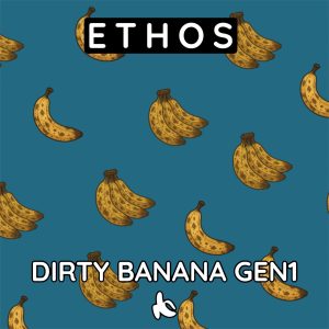 Ethos – Dirty Banana GEN 1  (Feminized) (Early/fast)
