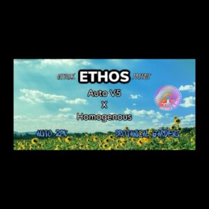 (Freebie) Ethos - Auto V5 x Homogenous (Feminized)